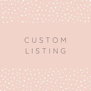 custom listing for jocelyn